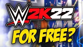 HOW TO GET WWE 2K22 FOR FREE!