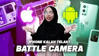 Battle Camera - Iphone Kalah Telak? Leica, Pixel, Samsung vs Iphone