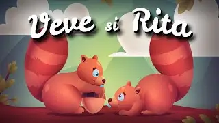 🐿Veve și Riță | Poveste pentru copii | Povestirile Paulei🌺