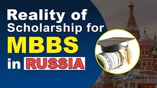 Scholarship in Russia for International Students- YOU MUST KNOW