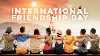 International Day Of Friendship
