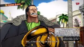 OPBB: Crocodile's Interactions with Allies & Enemies (Appeal Events) [Requested]