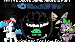 FNF Mod Doors Gama baja Optimized Low End + Playable Spike And BF Pony