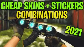CHEAP SKINS + STICKERS COMBINATIONS 2021 - CS:GO