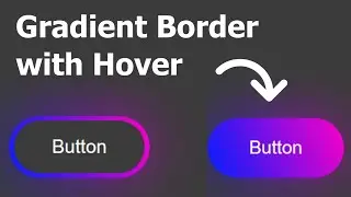 Create a Gradient Border with Hover Effect in CSS and HTML