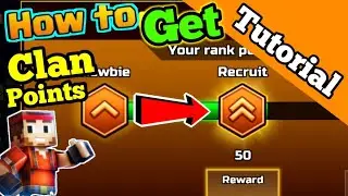 How To Get Clan Points in Pixel Gun 3D | How To Rank Up in the NEW Clan Rank System