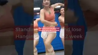 standing exercise to lose hanginh belly fat 