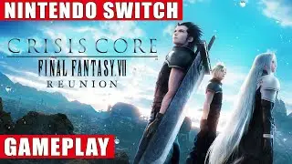 Crisis Core: Final Fantasy VII Reunion Nintendo Switch Gameplay