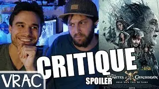 PIRATES DES CARAIBES 5 - CRITIQUE EN VRAC (AC SPOILER)