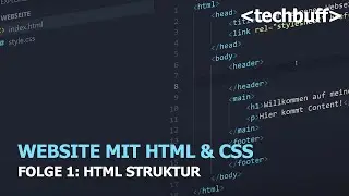 Website mit HTML und CSS - HTML STRUKTUR | Ep.1