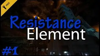 Прохождение Resistance Element #1