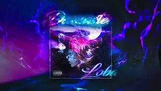 Damaster - Loba (Visualizer)