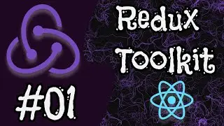 01 - install & init - an intro to redux toolkit
