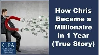 How Chris Became a Millionaire in 1 Year (True Story)