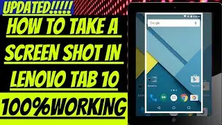 HOW TO TAKE A SCREENSHOT IN LENOVO TAB 10🔥🔥🔥🔥!!/100% Working!! | TechWithSaad | Capture Screenshot.
