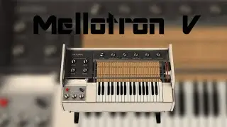 Обзор без слов Arturia - Mellotron V analog sampler