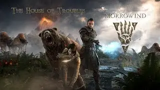 OST - The House of Troubles - The Elder Scrolls Online™: Morrowind - 4K