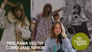 10 TIPS para VESTIR como JANE BIRKIN I The Fashion Korner 3x38