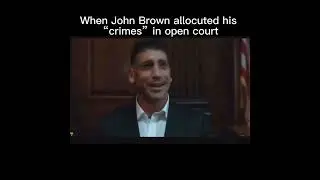 John Brown Did Nothing Wrong
