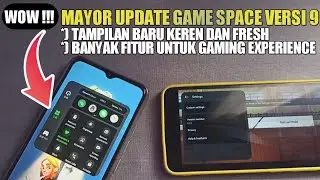 MAYOR UPDATE GAME SPACE MAKIN KEREN !!! TERBARU GAME SPACE VERSI 9 FITUR LENGKAP GAMING EXPERIENCE