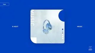 K-NEXT / MUSIC