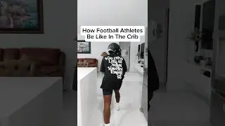 How Football Athletes Be Like In The Crib😂🔥🏈 #fyp #shorts #football #funny