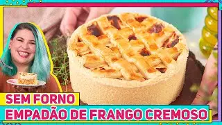EMPADÃO DE FRANGO SEM FORNO QUE DERRETE NA BOCA e é MUITO FÁCIL DE FAZER! | RM732