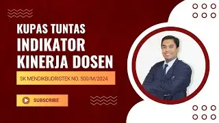 INDIKATOR KINERJA DOSEN (IKD): APA SAJA ISINYA? DOSEN WAJIB TAHU ‼️‼️