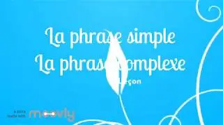 La phrase simple et la phrase complexe
