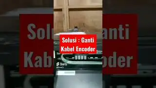 FATAL ERROR epson L3110 kabel encoder problem ganti kabel encoder solved