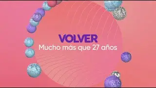 VOLVER 27 AÑOS