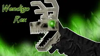 Wendigo Rex | New Minecraft Mob