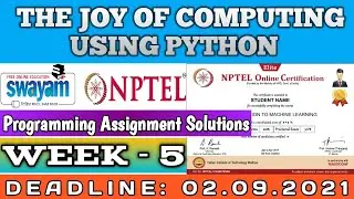 The Joy of Computing using Python | NPTEL | Week 5 | Programming Assignment 5 Solution | July 2021