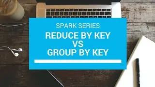3.1 Reduce By Key vs Group By key | Spark Interview Questions | Spark Tutorial