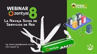 Webinar Zentyal 8 La navaja Suiza de servicios de red
