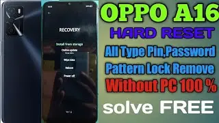 Oppo A16 Hard Reset...... 💯 All looks.....