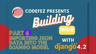6. Importing JSON Data into the model  #buildIMDBCourse