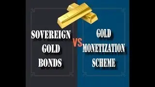 Sovereign gold bonds & Gold monetization scheme In hindi || Banking Tutorials