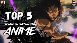 TOP 5 scene EPICHE anime