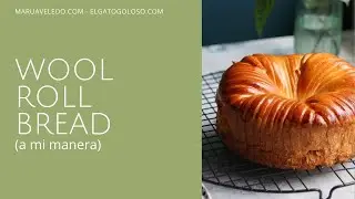 wool roll bread elgatogoloso2