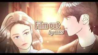 Film out - BTS  (Lyrics?)
