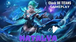 Clash Of Titans (COT) Gameplay Tips and tricks of Natalya #clashoftitans #clashoftitanstipsandtricks