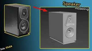speaker modeling in 3dsmax