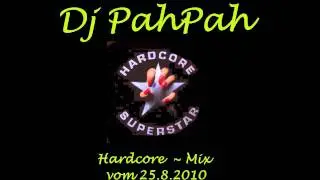 Dj PahPah Hardcore - Mix