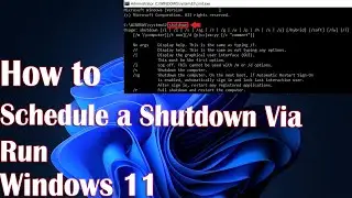 How To Schedule a Shutdown Via Run in Windows 11
