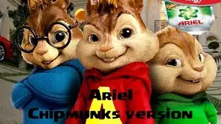 Finally Ariel Chipmunks version