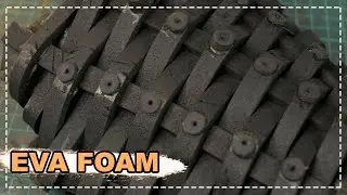 [EVA FOAM] ЭТОТ СПОСОБ ПЕРЕВЕРНЕТ ТВОЙ КРАФТ С НОГ НА ГОЛОВУ