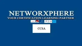 NETWORXPHERE CCSA CERTIFICATION TRAINING PROGRAM INTRO