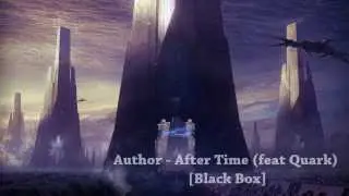 Author - After Time (feat. Quark) // deep dubs //