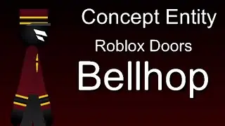 Roblox Doors | Bellhop(New Entity Concept Part 1)idea by Tilly is Short